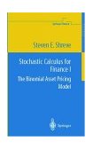 Stochastic Calculus Models for Finance The Binomial Asset Pricing Model