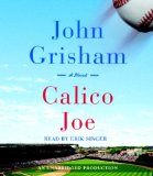 Calico Joe: 2012 9780449011003 Front Cover