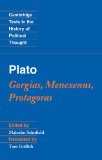 Plato Gorgias, Menexenus, Protagoras
