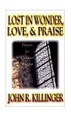 Lost in Wonder, Love and Praise Prayers for Christian Worship 2001 9780687046003 Front Cover