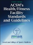 ACSM's Health/Fitness Facility Standards and Guidelines  cover art