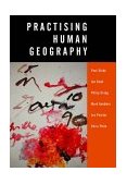 Practising Human Geography  9780761973003 Front Cover