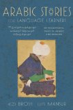 Arabic Stories for Language Learners Traditional Middle Eastern Tales in Arabic and English (Free Audio CD Included)  9780804843003 Front Cover