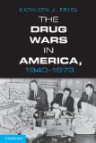 Drug Wars in America, 1940-1973  cover art