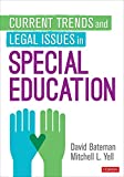 Current Trends and Legal Issues in Special Education  9781544302003 Front Cover
