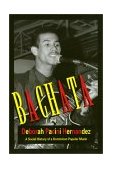 Bachata A Social History of a Dominican Popular Music