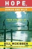 Hope, Human and Wild True Stories of Living Lightly on the Earth cover art
