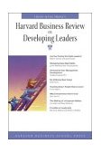 Harvard Business Review on Developing Leaders Ideas with Impact 2004 9781591395003 Front Cover