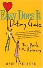 Easy Does It Dating Guide For People in Recovery cover art