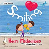 Smiling Heart Meditations with Lisa and Ted (and Bingo) 2014 9781848192003 Front Cover