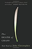 Death of Grass  9781911410003 Front Cover