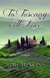 To Tuscany with Love  cover art