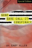 None Dare Call It Conspiracy - Special Edition 1st 9781939438003 Front Cover