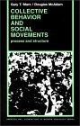 Collective Behavior and Social Movements Process and Structure  9780131421004 Front Cover
