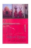 City of Djinns A Year in Delhi 2003 9780142001004 Front Cover