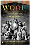 Woof! Writers on Dogs 2009 9780143116004 Front Cover