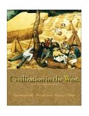 Civilization in the West 5th 9780321105004 Front Cover