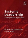 Systems Leadership Creating Positive Organisations cover art