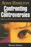 Confronting the Controversies - Participant's Book Biblical Perspectives on Tough Issues cover art