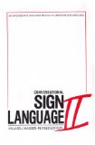 Conversational Sign Language II An Intermediate Advanced Manual cover art