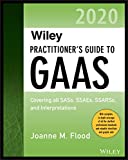Wiley Practitioner's Guide to GAAS 2020 Covering All SASs, SSAEs, SSARSs, and Interpretations  9781119596004 Front Cover