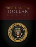 Presidential Dollar Collector's Folder 2007 9781402751004 Front Cover