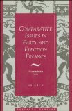 Comparative Issues in Party and Election Finance Volume 4 of the Research Studies 1991 9781550021004 Front Cover