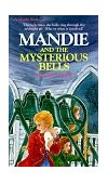 Mandie and the Mysterious Bells  9781556610004 Front Cover