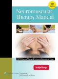 Neuromuscular Therapy Manual (LWW Massage Therapy and Bodywork Educational Series)  cover art
