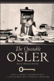 Quotable Osler  9781934465004 Front Cover