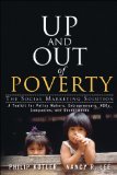 Up and Out of Poverty The Social Marketing Solution cover art