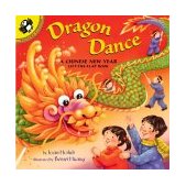 Dragon Dance A Chinese New Year Lift-the-Flap Book 2003 9780142400005 Front Cover