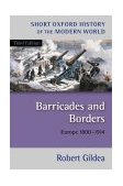 Barricades and Borders Europe 1800-1914 cover art
