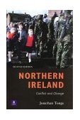 Northern Ireland Conflict and Change 2nd 9780582424005 Front Cover