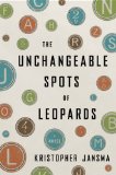 Unchangeable Spots of Leopards  9780670026005 Front Cover