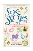 Sexscopes How to Seduce, Stimulate, and Satisfy Any Sign 2001 9780743203005 Front Cover