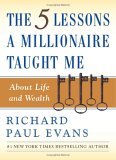 Five Lessons a Millionaire Taught Me about Life and Wealth  cover art