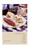 All along the Rhine: Recipes, Wines and Lore from Germany, France, Switzerland, Austria, Liechtenstein and Holland 2003 9780781810005 Front Cover