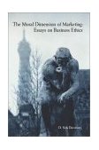Moral Dimension of Marketing Essays on Business Ethics  9780877573005 Front Cover