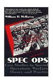 Spec Ops Case Studies in Special Operations Warfare: Theory and Practice cover art