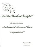 Are the Stars Out Tonight? : The Story of the Famous Ambassador and Cocoanut Grove ... Hollywood's Hotel  9780937806005 Front Cover