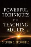 Powerful Techniques for Teaching Adults 