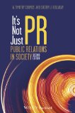 It's Not Just Pr: Public Relations in Society cover art