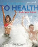 Invitation to Health Building Your Future, Brief Edition (with Personal Wellness Guide) cover art