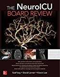 NeuroICU Board Review  9781260011005 Front Cover