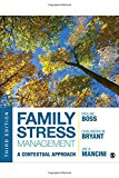 Family Stress Management A Contextual Approach 3rd 9781452270005 Front Cover