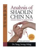 Analysis of Shaolin Chin Na Instructors Manual for All Martial Art Styles cover art