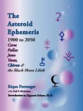 Asteroid Ephemeris 1900 to 2050 2008 9781934976005 Front Cover