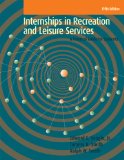Internships in Recreation and Leisure Services: A Practical Guide for Students cover art