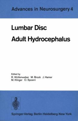 Lumbar Disc Adult Hydrocephalus Proceedings of the 27th Annual Meeting of the Deutsche Gesellschaft Fï¿½r Neurochirurgie, Berlin, September 12-15 1976 1977 9783540081005 Front Cover